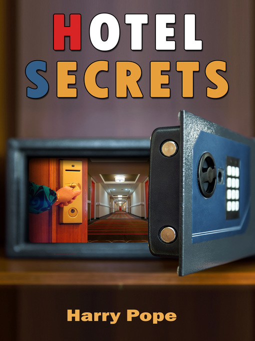 Title details for Hotel Secrets by Harry Pope - Available